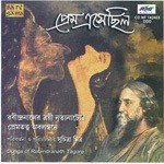 Prem Eshechilo - Songs Of Rabindranath - Ratna Biswas Song Download
